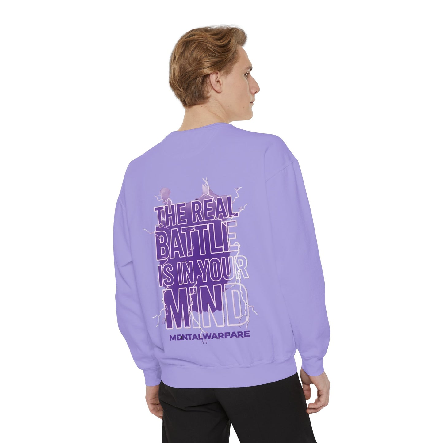 MentalWarfare Sweatshirt — “The Real Battle Is In Your Mind” Pullover