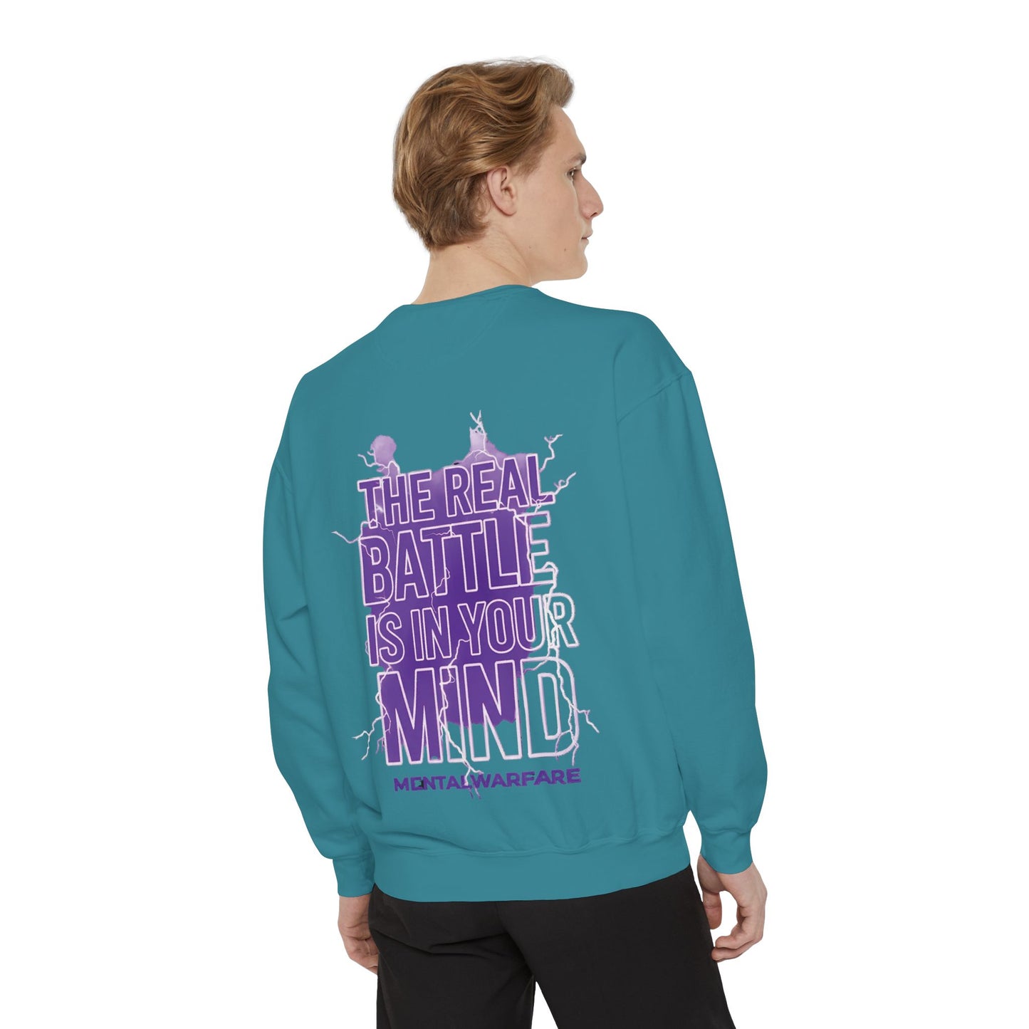 MentalWarfare Sweatshirt — “The Real Battle Is In Your Mind” Pullover