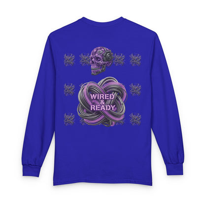 Mental Warfare Long Sleeve Tee â€” "Wired & Ready" Graphic Shirt