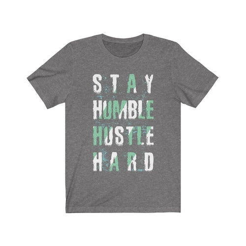 Stay Humble Hustle Hard Lettering (T-Shirt)