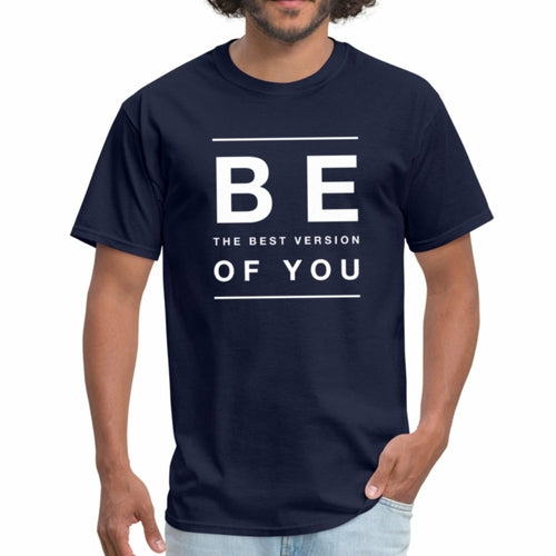 Mens (T-shirt) - Be the best version of You Inspiration