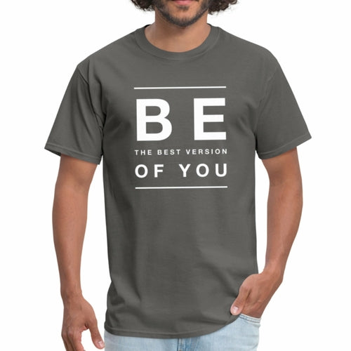 Mens (T-shirt) - Be the best version of You Inspiration