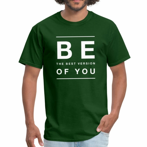 Mens (T-shirt) - Be the best version of You Inspiration