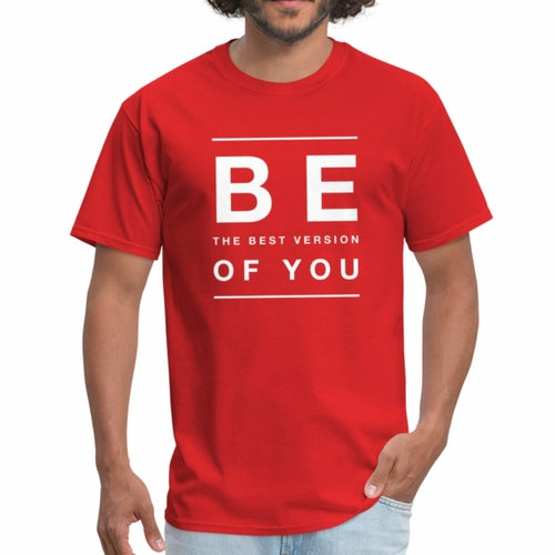 Mens (T-shirt) - Be the best version of You Inspiration