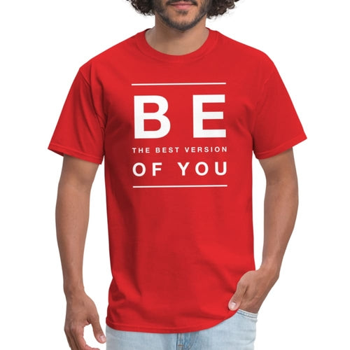 Mens (T-shirt) - Be the best version of You Inspiration