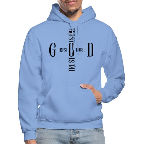 Unisex Hoodie / Trust God Sweatshirt