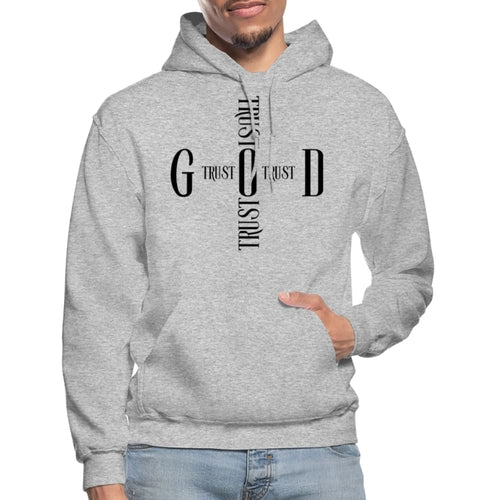 Unisex Hoodie / Trust God Sweatshirt